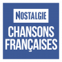 NOSTALGIE CHANSONS FRANCAISES