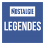 NOSTALGIE LEGENDES